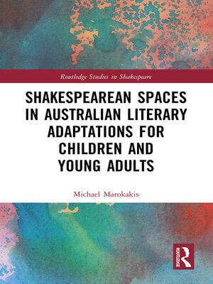 cover image of Shakespearean Spaces in Australian Literary Adaptations for Children and Young Adults